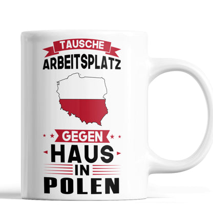 Polen Tasse | tausche Arbeitsplatz gegen Haus in Polen | Pole
