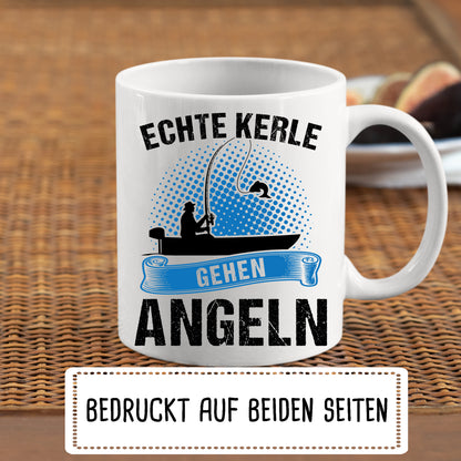 Angeln Tasse | echte Kerle gehen Angeln |
