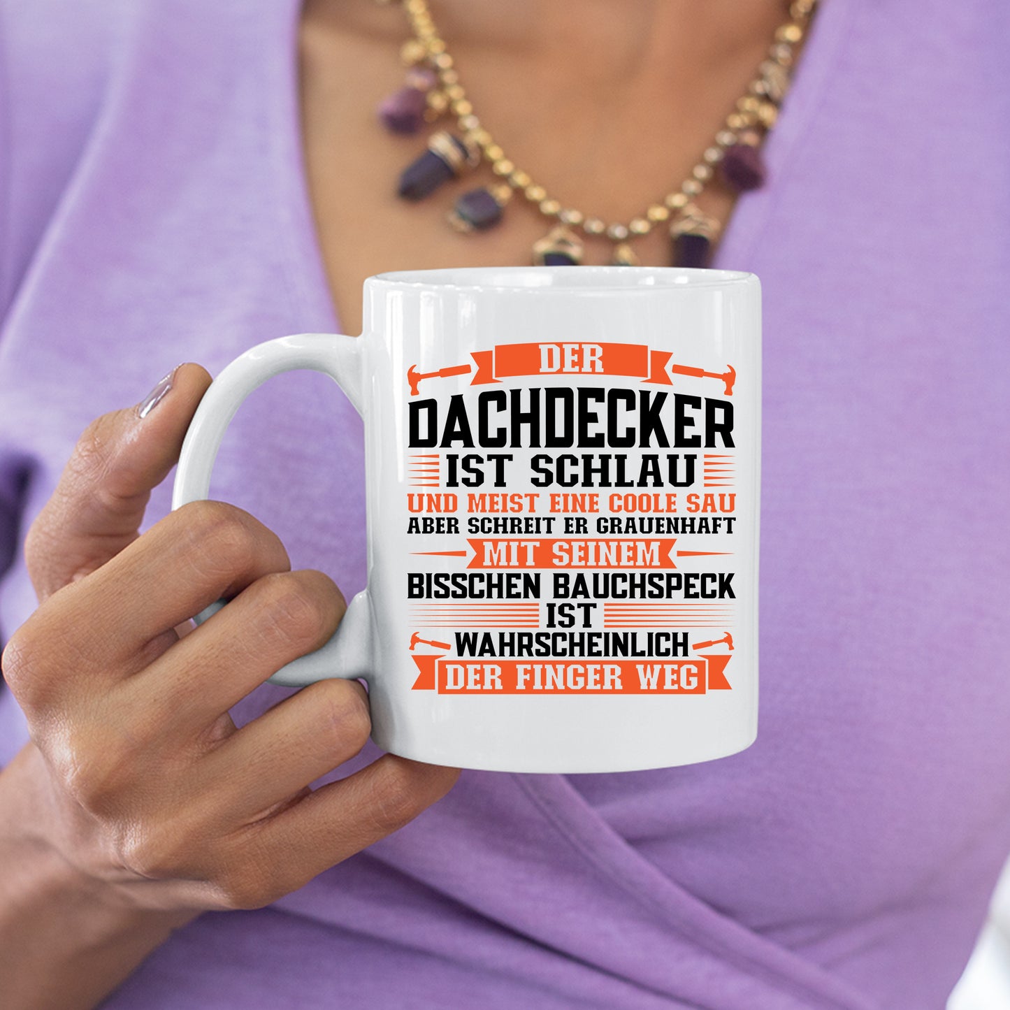 Dachdecker Tasse | der Dachdecker ist schlau |