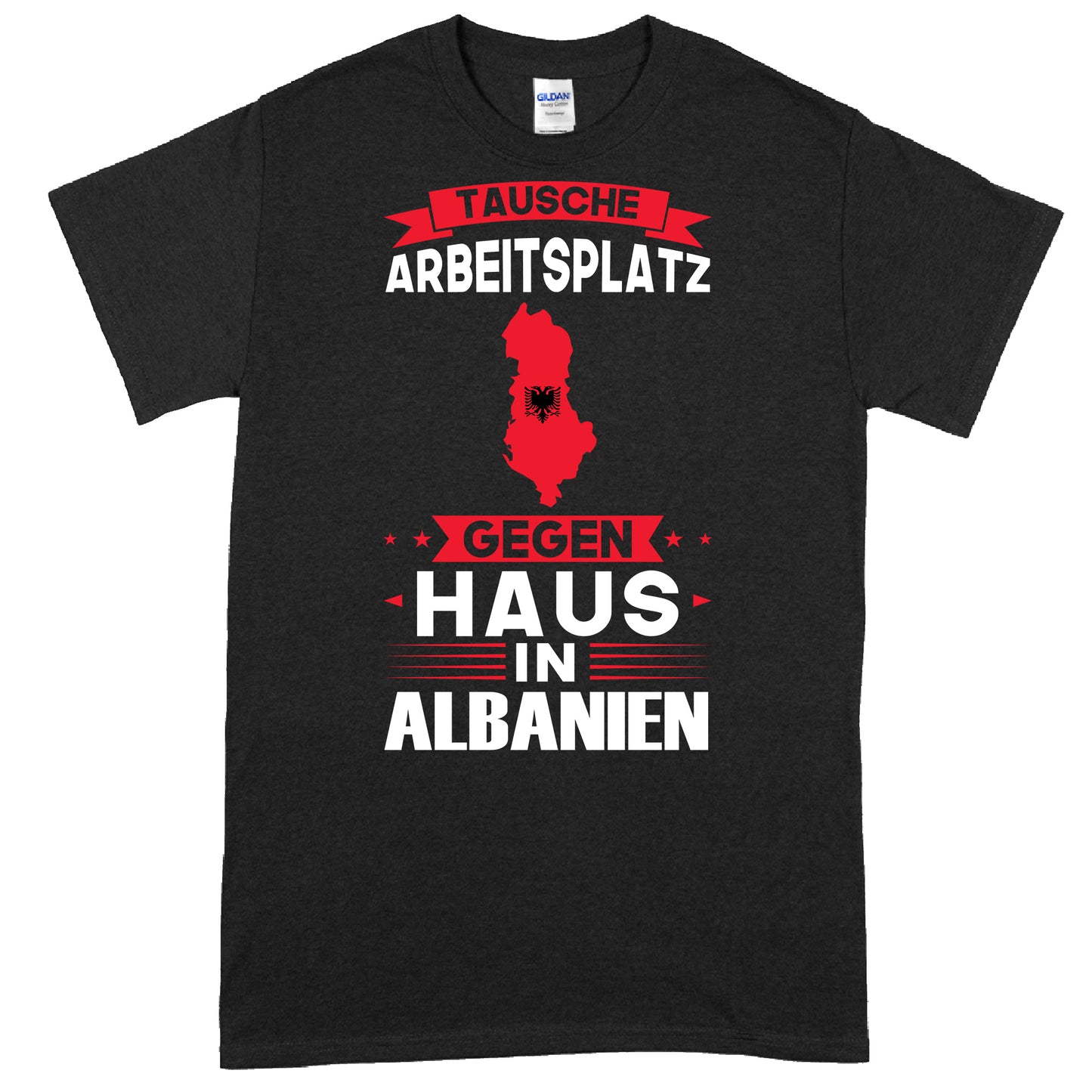 Design eines T-Shirts mit der Aufschrift "Alanien Shirt | tausche Arbeitsplatz Albanien Geschenk" und der albanischen Flagge.