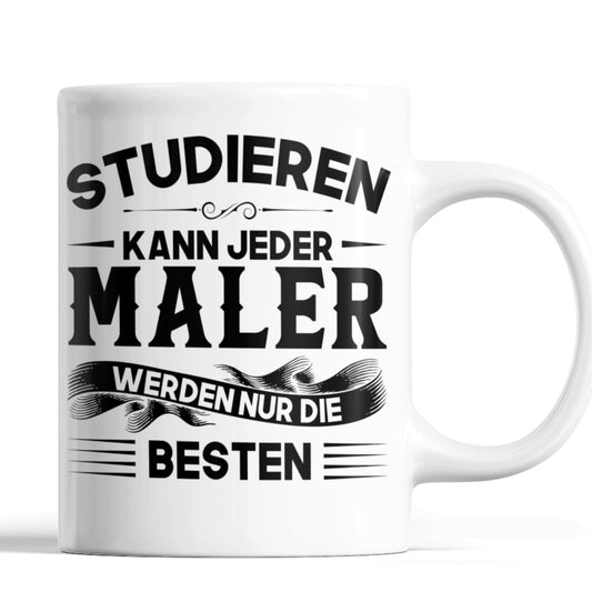 Maler Tasse | Maler werden nur die besten