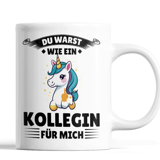 Kollegin Tasse | du warst wie ein Kollegin für mich  Kollegenabschied Jobwechsel