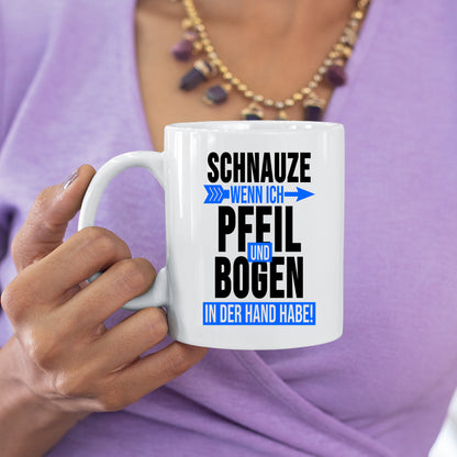 Bogenschießen Tasse | schnauze wenn ich Pfeil und Bogen in der Hand habe! |
