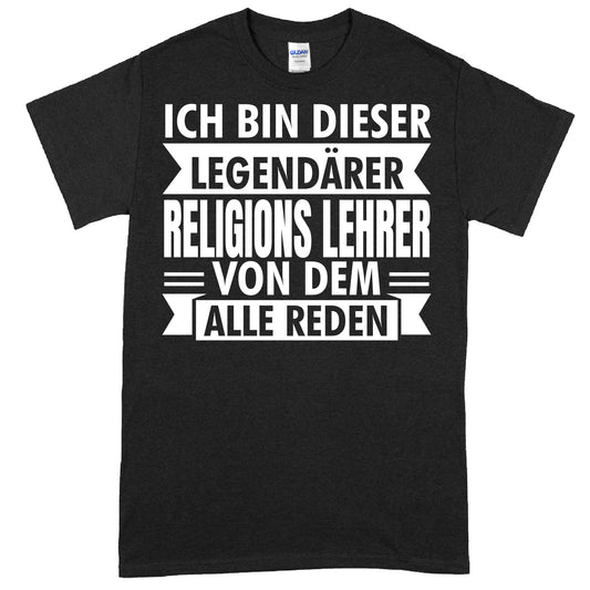 Design eines T-Shirts mit der Aufschrift "Legendärer Religionslehrer" als Geschenk für Lehrerinnen und Lehrer im Fach Religion.