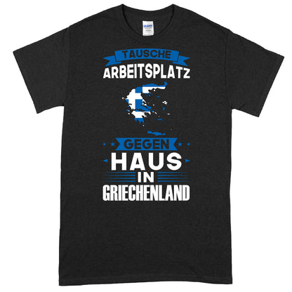 Griechenland-inspiriertes Shirt mit der Aufschrift "tausche Arbeitsplatz Geschenk Griechen" in blau-weißen Farben.