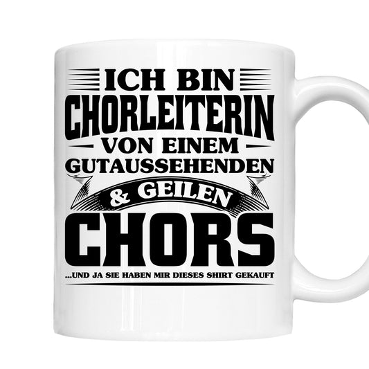 Chor Tasse | ich bin Chorleiterin |