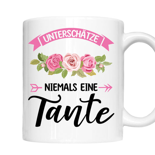 Tante Tasse | unterschätze niemals eine Tante  |