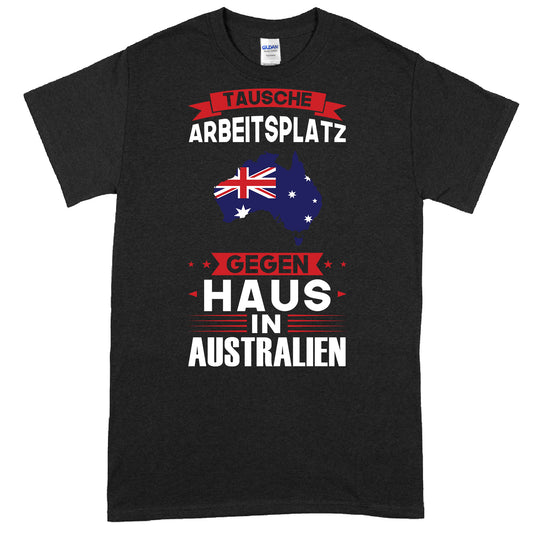 Australien-inspiriertes T-Shirt-Design mit dem Text "tausche Arbeitsplatz Geschenk Australisch"