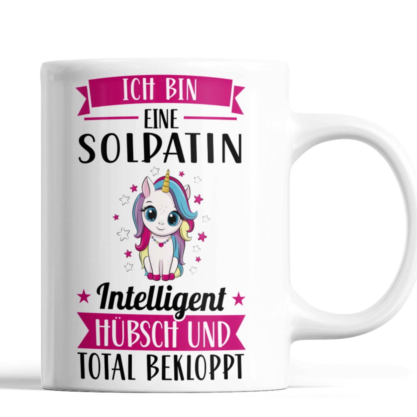 Soldatin Tasse | ich bin eine Soldatin intelligent hübsch