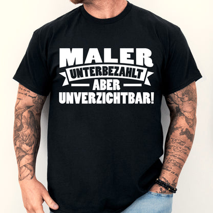 Mann trägt ein kreatives T-Shirt mit der Aufschrift "Maler Shirt | aber unverzichtbar Geschenk Künstler Malen".