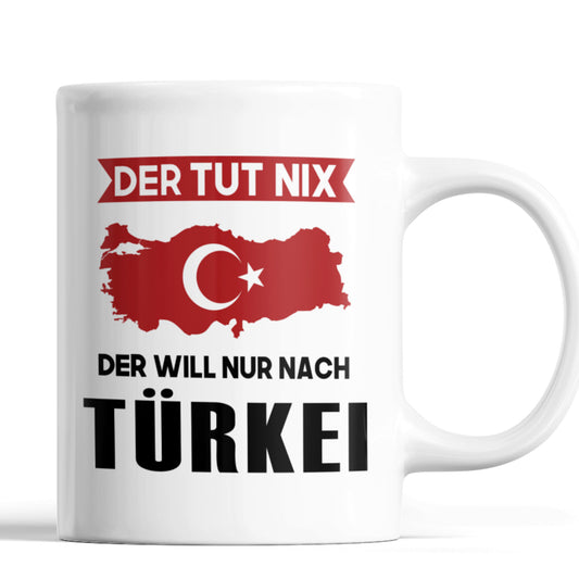 Türkei Tasse  türkisches Geschenk der tut nix 