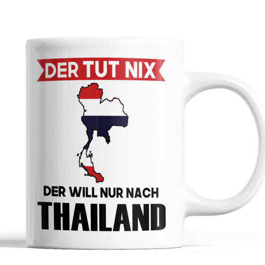 Thailand Tasse  Thailandisches Geschenk der tut nix 