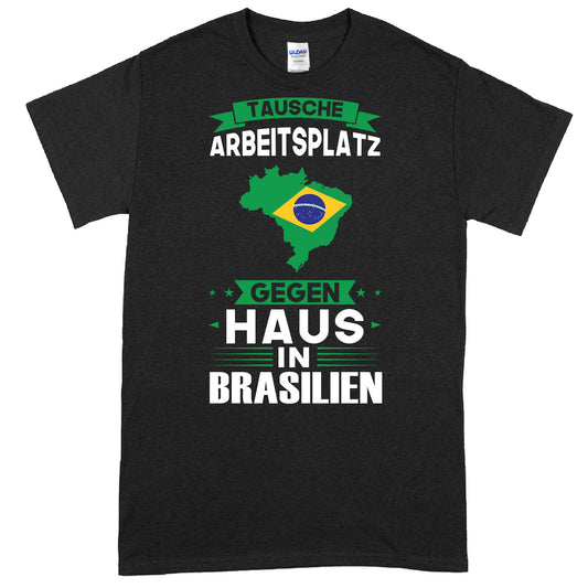 Brasilien Shirt mit Arbeitsplatz-Tausch-Motiv als Geschenkidee für Brasilien-Fans.