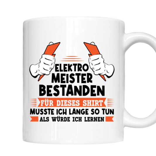 Elektriker Tasse | Elektro meister bestanden |