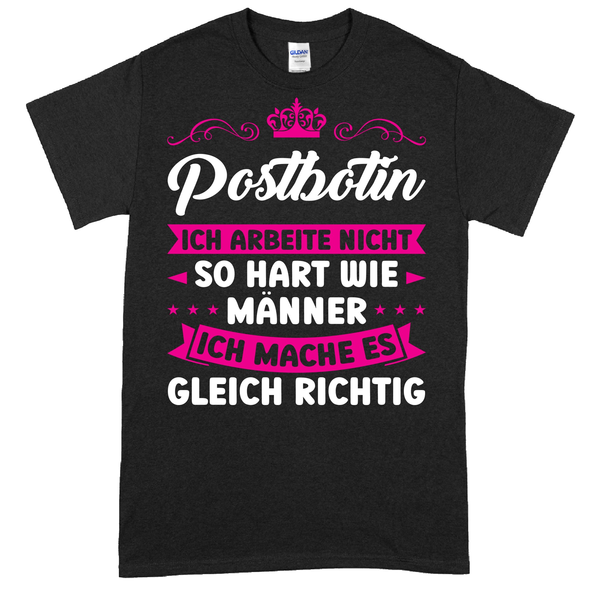 Design eines Shirts mit der Aufschrift "Postbotin Shirt | ich arbeite nicht so hart wie Männer Post Geschenk Briefträgerin" in humorvollem Stil für Briefträgerinnen.