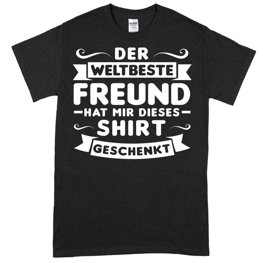 Design eines T-Shirts mit der Aufschrift "der weltbeste Freund! hat mir dieses Freunden Geschenk Freundschaft Freundin" in stilvoller Schrift.