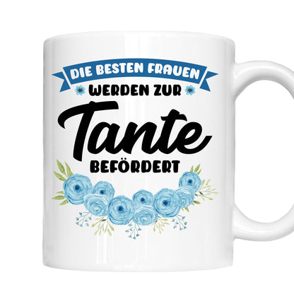 Tante Tasse | die besten Frauen werden zur Tante befördert |