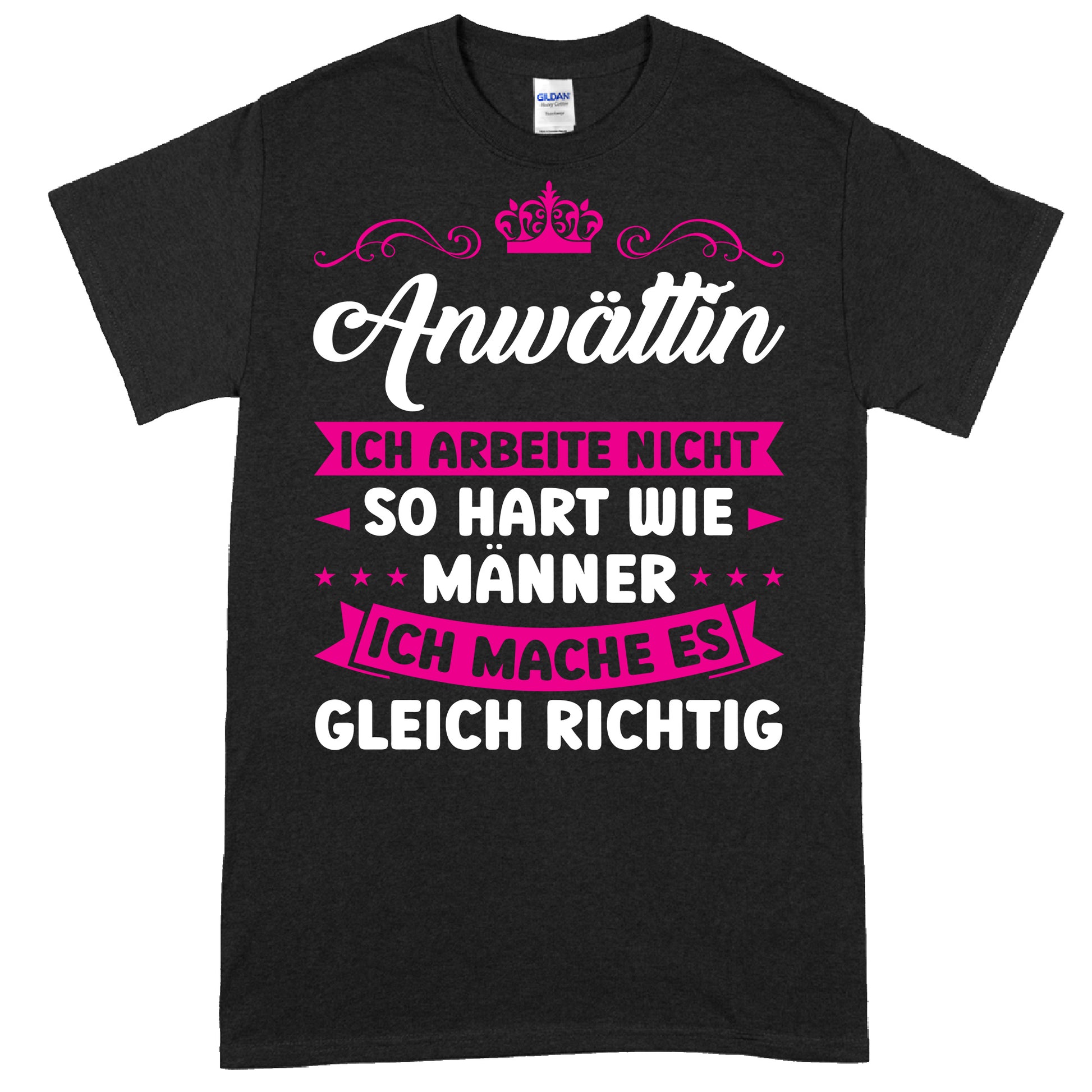 Design eines Shirts mit der Aufschrift "Ich arbeite nicht so hart wie Männer" als Geschenk für Juristinnen.