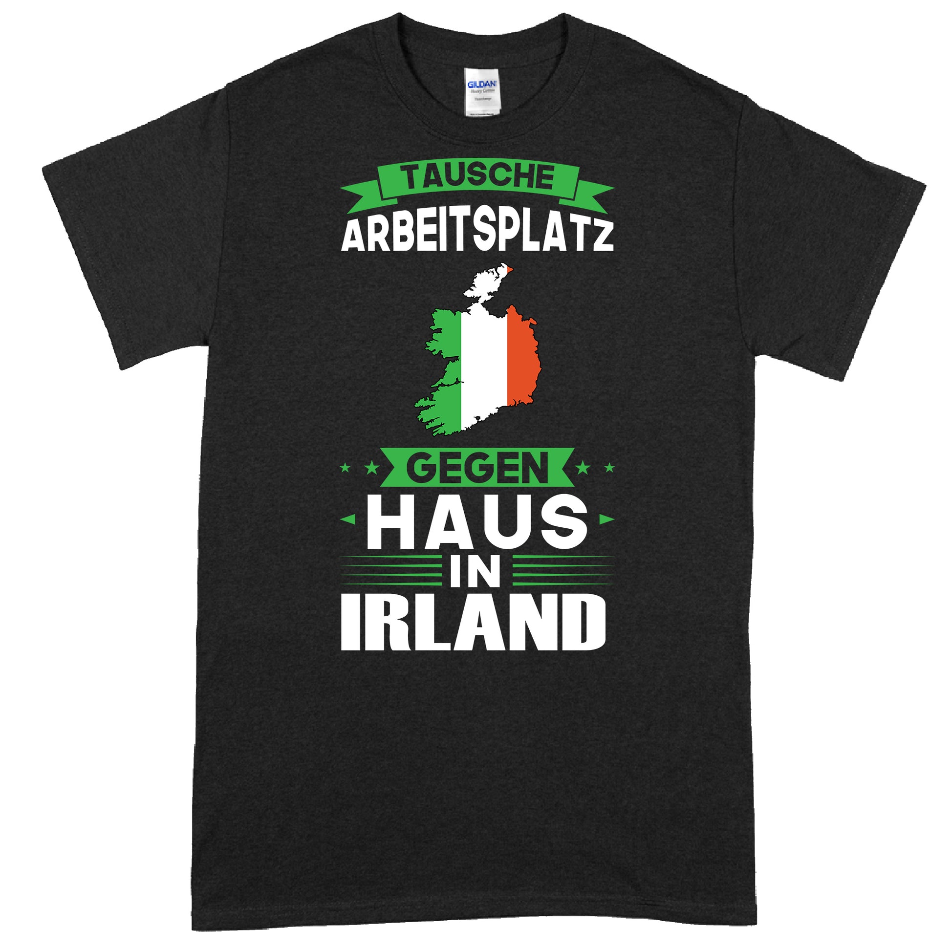 Irland-inspiriertes T-Shirt mit humorvollem Spruch über den Arbeitsplatzwechsel, ideal als Geschenk für Irland-Fans.
