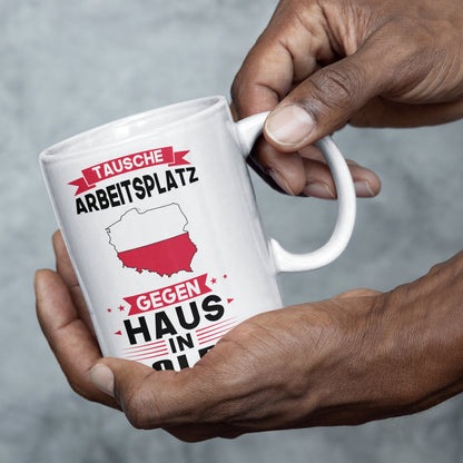 Polen Tasse | tausche Arbeitsplatz gegen Haus in Polen | Pole