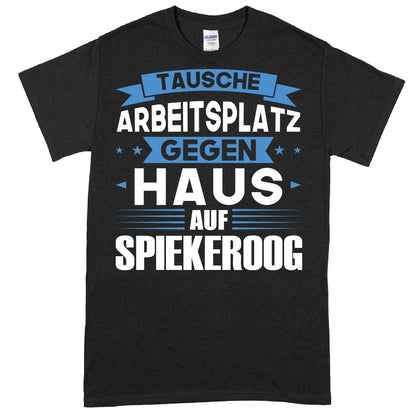 Design eines T-Shirts mit dem Text "Spiekeroog Shirt | tausche Arbeitsplatz Hauf Geschenk Deutsch Deutschland" in deutscher Sprache.