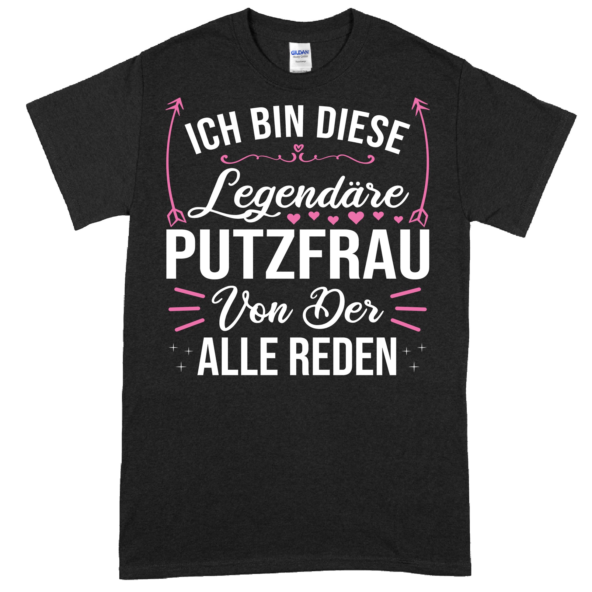 Design eines T-Shirts mit dem Text "Putzfrau Shirt | ich bin diese legendäre Geschenk Putzen Frauenberuf" in stilvoller Schrift.