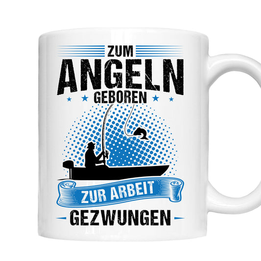 Angeln Tasse | zum Angeln geboren  |