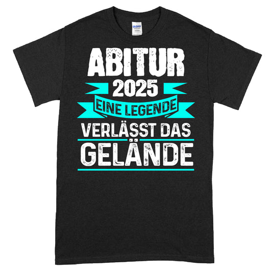 Abitur Shirt 2025 mit dem Slogan "Eine Legende verlässt das Gelände Aitur"