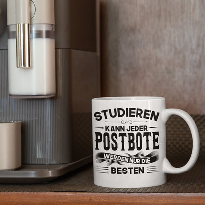 Postbote Tasse | Postbote werden nur die besten