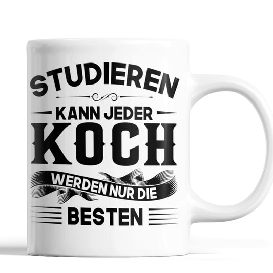 Koch Tasse | Koch werden nur die besten | Kochen Geschenk