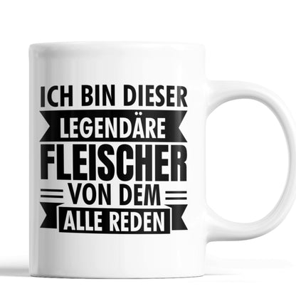 Fleischer Tasse | ich bin  dieser legendärer Fleischer Metzger