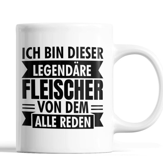 Fleischer Tasse | ich bin  dieser legendärer Fleischer Metzger