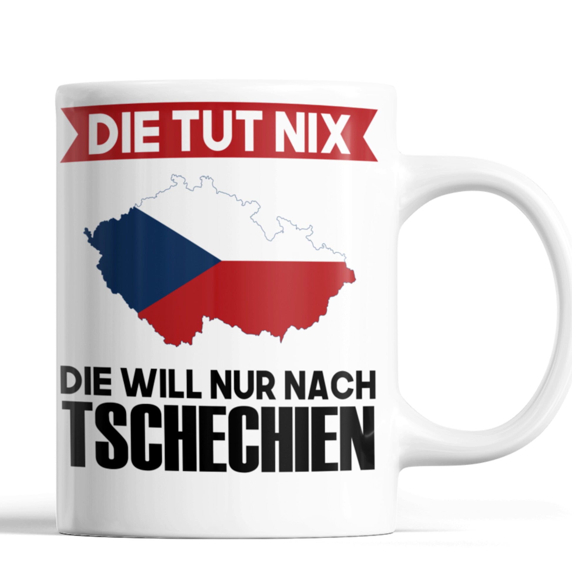 Tschechien Tasse | die tut nix die will nur nach Tschechien | Tschechisch