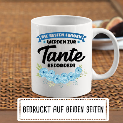 Tante Tasse | die besten Frauen werden zur Tante befördert |